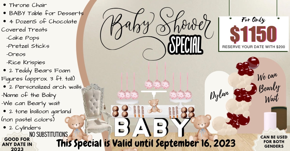 Baby Shower Special-Please check availability by text message at 281-541-5614 prior to booking.